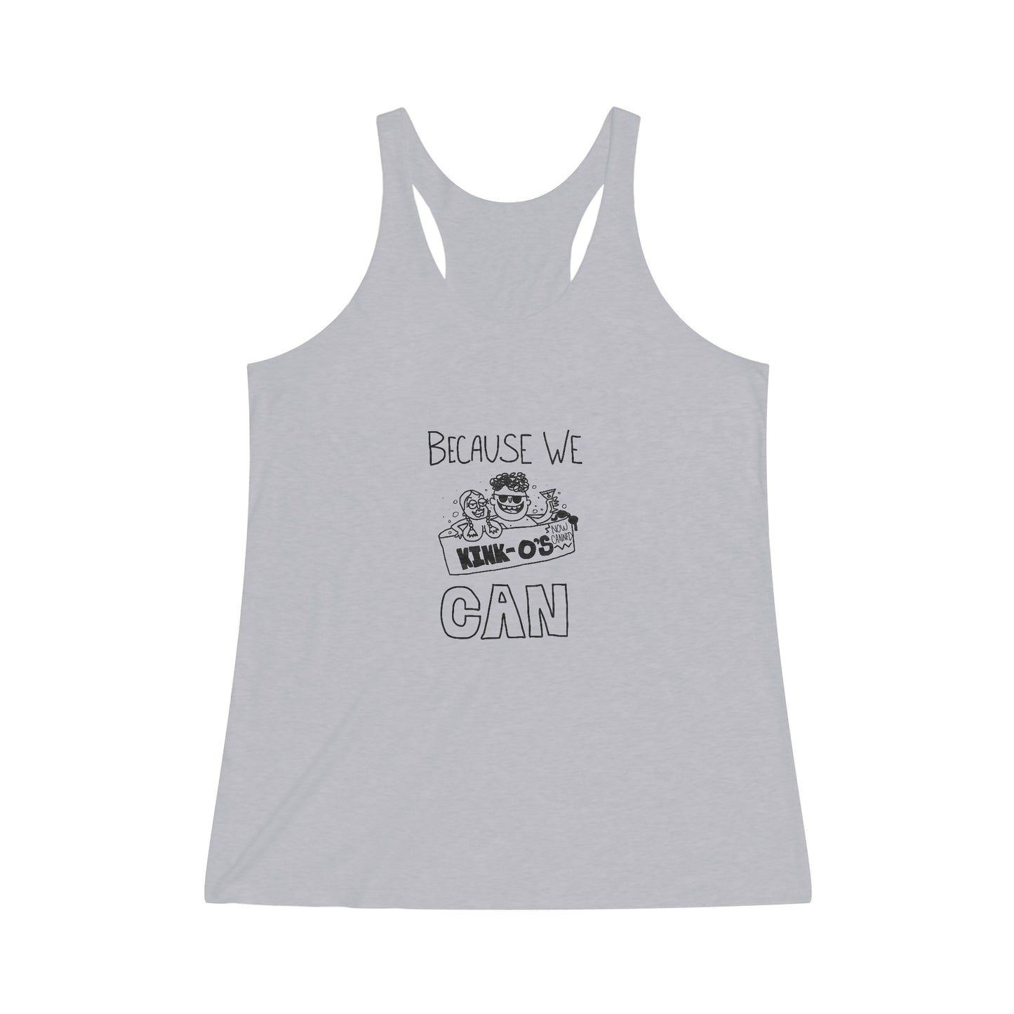 "Because We Can" Women's Sunkissed Tank Top